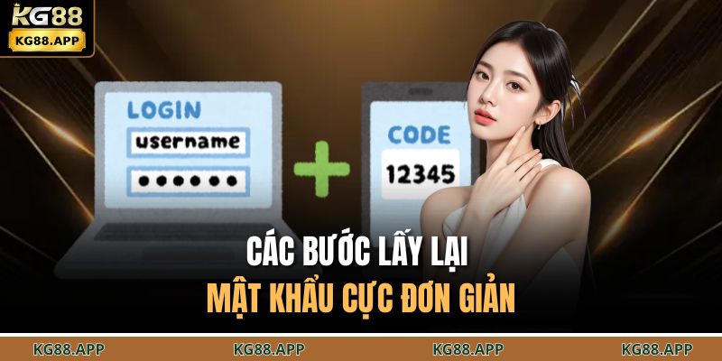 Các bước lấy lại mật khẩu cực đơn giản