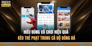 Hiểu Đúng Và Chơi Hiệu Quả Kèo Thẻ Phạt Trong Cá Độ Bóng Đá 13 Kèo thẻ phạt